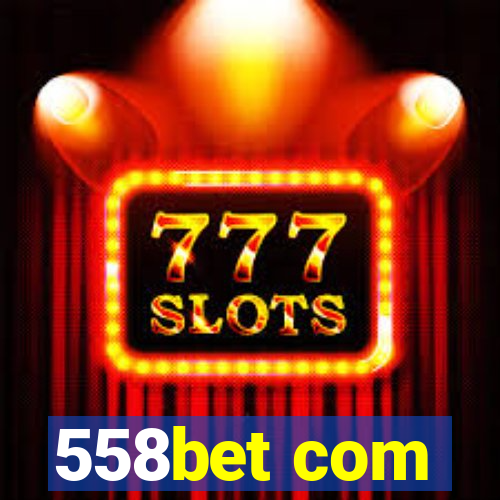 558bet com